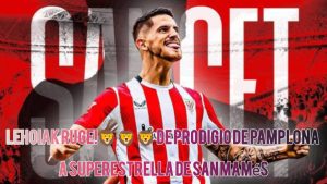 LOS LEONES PARA SIEMPRE: Oihan Sancet cancela el mega traspaso de 70 millones de euros del Newcastle United en el mercado invernal, confirmando así su lealtad a Lehoiak debido a su regreso prematuro tras una lesión.