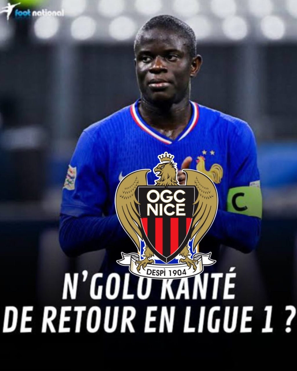 Retour émouvant d’un héros de la Coupe du Monde : N’Golo Kanté rejoint l’OGC Nice en provenance d’Al-Ittihad lors d’un transfert choc cet hiver.