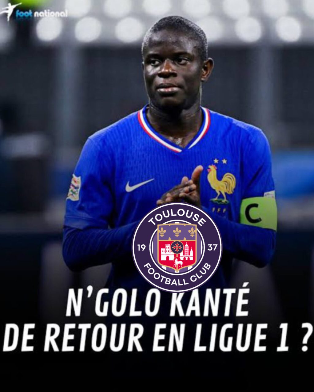 Le retour émouvant d’un héros de la Coupe du Monde : N’Golo Kanté revient au pays avec le Toulouse FC