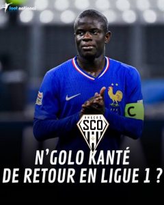 LeSCO N'Golo Kante Transfert Nouvelles