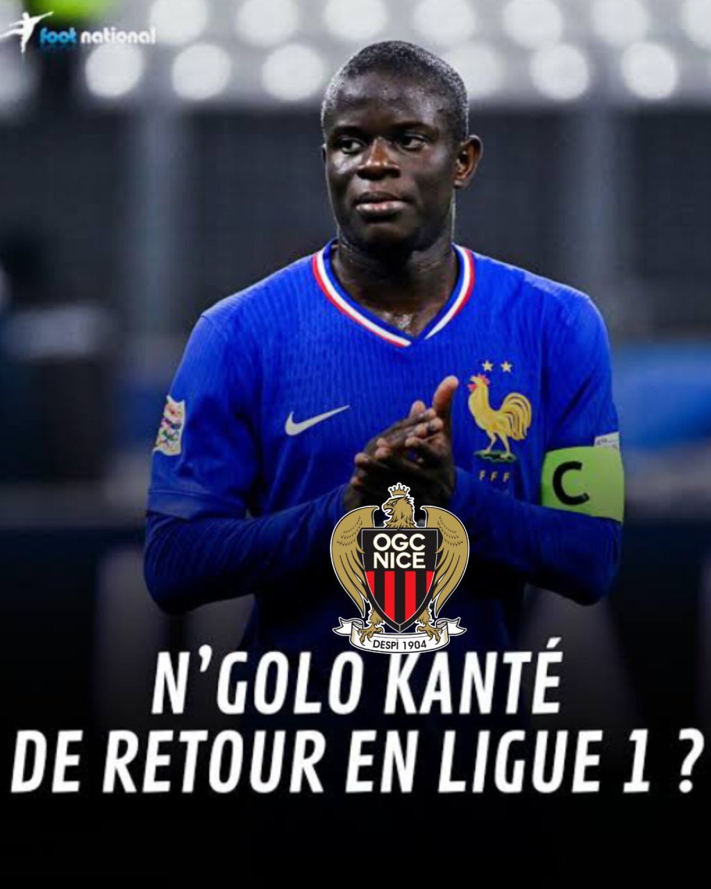 OGCNice N'Golo Kante Transfert Nouvelles